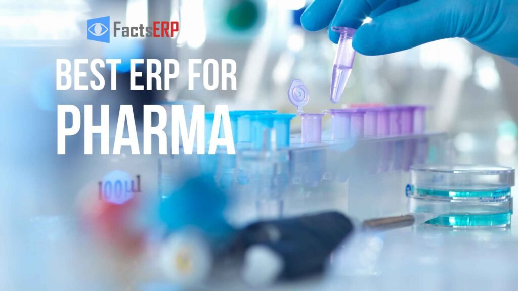 Best ERP for Pharma 